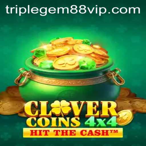 Exploring CloverCoins4x4: A New Gaming Experience with TRIPLEGEM88