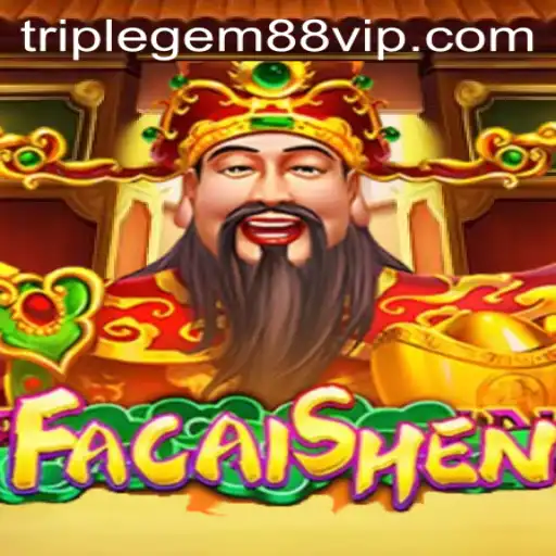 Discover the Exciting World of FaCaiShen at TRIPLEGEM88