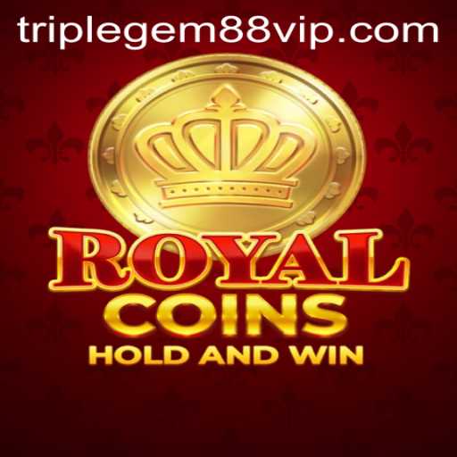 Exploring the Exciting World of RoyalCoins With TRIPLEGEM88