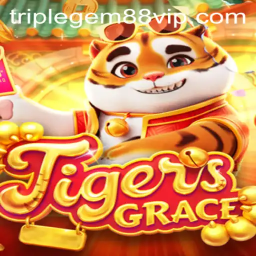 Exploring TigersGrace: An Innovative Adventure into the World of TRIPLEGEM88